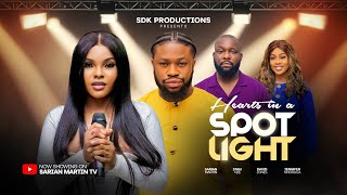 HEARTS IN A SPOTLIGHT  SARIAN MARTIN STAN NZE DAVID JONES NEW 2025 Nigerian Movie [upl. by Wilma]