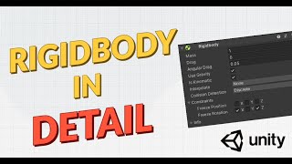 Unity Rigidbody Explained [upl. by Gretal]