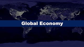 What is the Global Economy [upl. by Farhi]