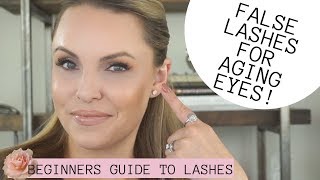 ULTIMATE GUIDE TO FALSE LASHES FOR AGING EYES  Beginners 101 to lashes [upl. by Aramas]