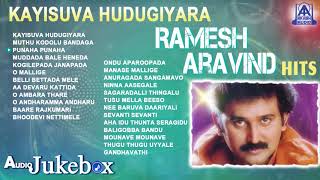 Kayisuva Hudugiyara Ramesh Aravind Hits  Best Kannada Songs Of Ramesh Aravind [upl. by Fancy641]