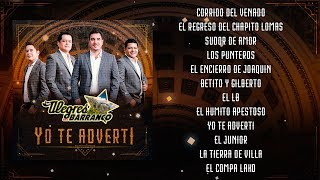 Los Alegres Del Barranco  Yo Te Adverti Nuevo Album 2018 Completo [upl. by Redlac]