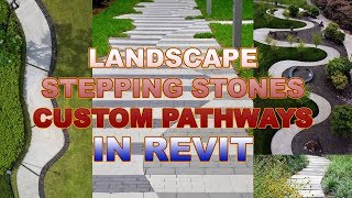 Landscape Stepping Stones Custom Pathways In Revit [upl. by Amhser]