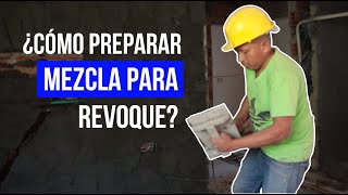 Cómo preparar mezcla para revoque [upl. by Etienne]