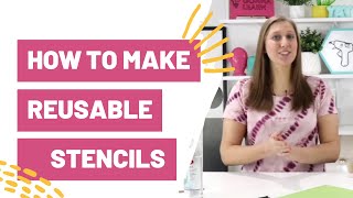 How To Make Reusable Stencils With Cricut [upl. by Llerrehs]