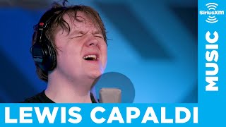 Lewis Capaldi  Someone You Loved Acoustic LIVE  SiriusXM [upl. by Ynoble]