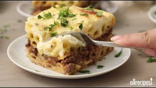 How to Make Pastitsio  Greek Recipes  Allrecipescom [upl. by Hoeve]