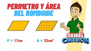 PERIMETRO Y AREA DEL ROMBOIDE Super facil  Para principiantes [upl. by Ayak]