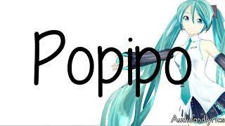 Hatsune Miku  Popipo Lyrics [upl. by At]