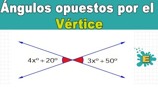 💥Ángulos OPUESTOS por el Vértice [upl. by Meil117]