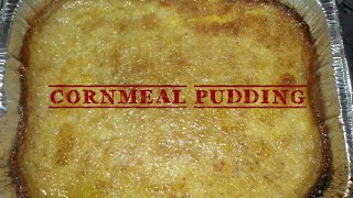 Grandmas Cornmeal Pudding RecipeCooking With Chef Wilson [upl. by Jocelin]