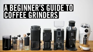 A Beginners Guide to Coffee Grinders [upl. by Behka]