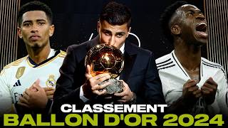 CLASSEMENT COMPLET DU BALLON DOR 2024 [upl. by Gonnella]