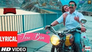 Tere Bin Lyrics With English Translation  Simmba  Rahat Fateh Ali Khan  Sara Ali Khan Ranveer S [upl. by Drogin]