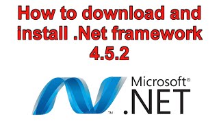 How to download and install Net framework 452 [upl. by Amoreta558]