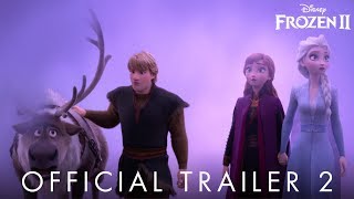 Frozen 2  Official Trailer 2 [upl. by Siraval]