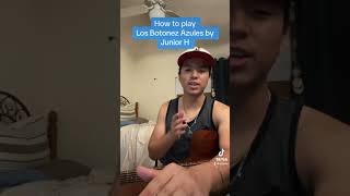 Los Botones Azules  Junior H  Tutorial  Acordes [upl. by Thomey]