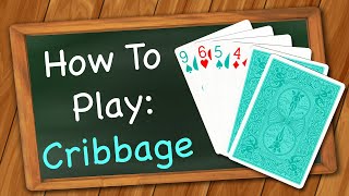 How to play Cribbage [upl. by Annabela]