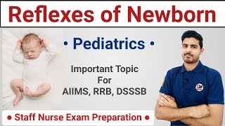 Reflexes of Newborn  Pediatrics [upl. by Irmgard]