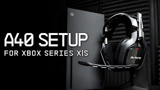 ASTRO A40 TR Headset Gen 4 Standalone  Xbox Series XS Setup [upl. by Kalil]