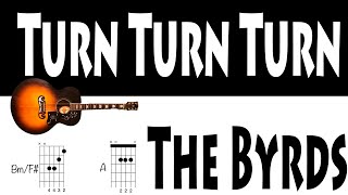 Turn Turn Turn The Byrds Guitar Chords [upl. by Delainey]