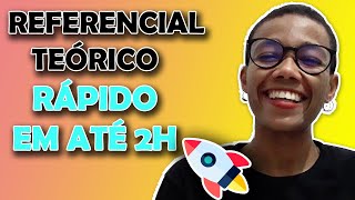 Como fazer Referencial Teórico RÁPIDO no TCC prático [upl. by Nitsuga]