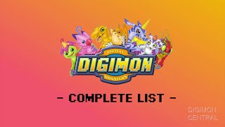 Digimon  Complete List [upl. by Abby]