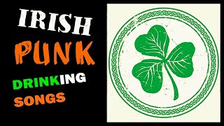 VA  Irish Punk Drinking Songs [upl. by Guidotti204]