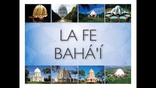 La fe Bahá’í Breve Historia y Creencias [upl. by Cain]