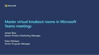 Master virtual breakout rooms in Microsoft Teams meetings [upl. by Rankin]