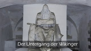 Der Untergang der Wikinger  Doku [upl. by Ydnolem]