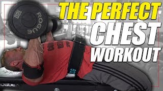 The Perfect 4 Exercise Chest Workout for MASS [upl. by Nirrok583]