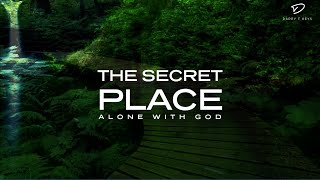 The Secret Place Alone With God 3 Hour Prayer amp Meditation Music [upl. by Anirbus411]