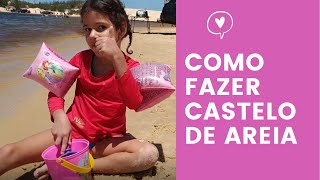 Como fazer CASTELO DE AREIA [upl. by Aileon]