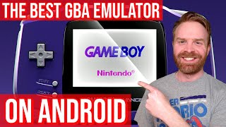 The BEST Game Boy Advance GBA Emulators on Android [upl. by Jorie]