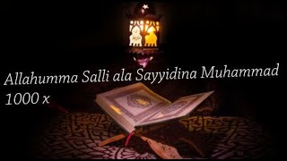 Allahumma Salli ala Sayyidina Muhammad 1000 x [upl. by Kellia]