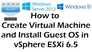 VMware ESXi 65 VM Creation and Guest OS installation  Tutorial Part 4 [upl. by Anirrak640]