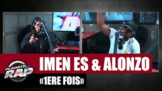 Imen Es quot1ère foisquot ft Alonzo PlanèteRap [upl. by Haorbed]