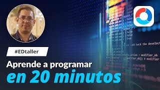 Aprende a programar en 20 minutos EDtaller 136 [upl. by Ire50]