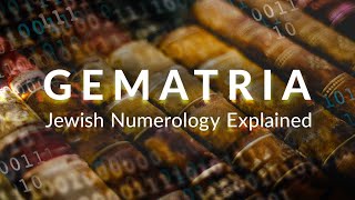 Gematria  The Secret to Jewish Numerology  Kabbalah Explained Simply [upl. by Cathy]