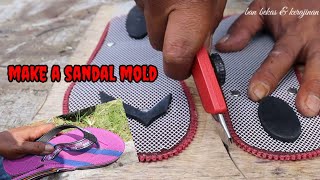 make a sandal mold from start to finish [upl. by Robbie]