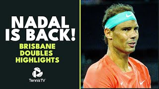 Rafael Nadal Returns To Tennis  Brisbane 2024 Doubles Highlights [upl. by Roselin]