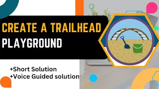 Create a Trailhead Playground  Trailhead Playground Management [upl. by Tiphani]