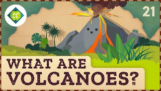 What Are Volcanoes Crash Course Geography 21 [upl. by Jamil172]