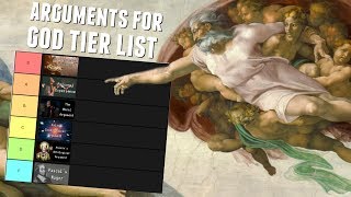 The Arguments for Gods Existence Tier List [upl. by Nnylireg490]