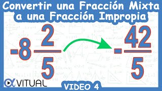 🔄 Convertir una Fracción MIXTA a una Fracción IMPROPIA [upl. by Tongue]