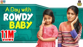 A Day with Rowdy Baby  Chutti Kuzhandhai  The Mix Tamil [upl. by Xuerd]