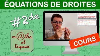 LE COURS  Équations de droites  Seconde [upl. by Navac]