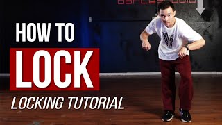 How to LOCK  Variations and a Practice Drill  Locking Dance Tutorial [upl. by Anazus]