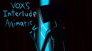 quotVoxs Interludequot Animatic [upl. by Rothwell715]